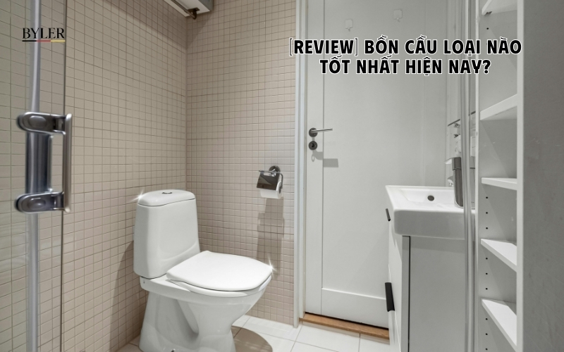 Bồn cầu loại nào tốt nhất