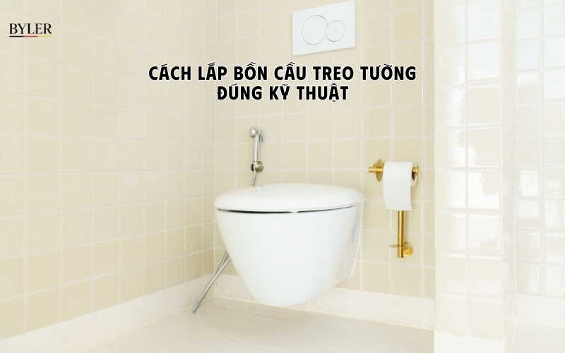 Cách lắp bồn cầu treo tường