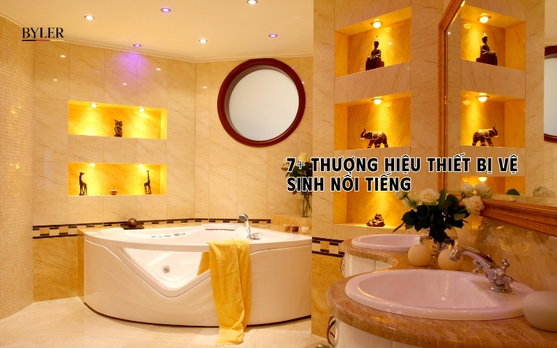 Thiết bị vệ sinh nổi tiếng