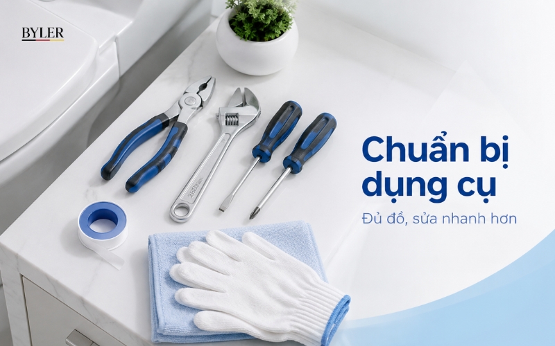 Chuẩn bị dụng cụ trước khi sửa